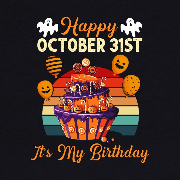 Happy October 31st It's My Birthday by Rubem